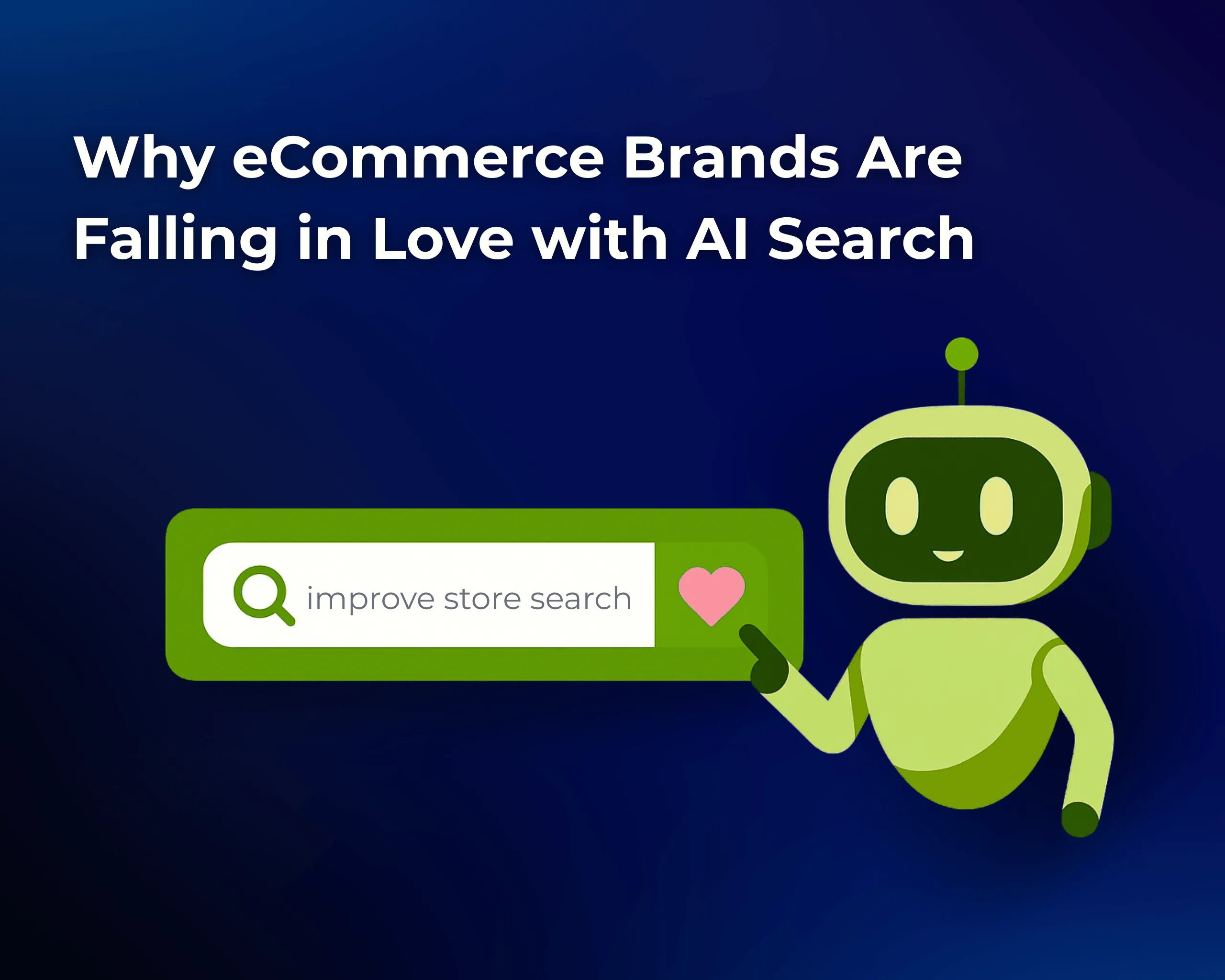 Why eCommerce Brands Are Falling in Love with AI Search