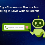 Why eCommerce Brands Are Falling in Love with AI Search